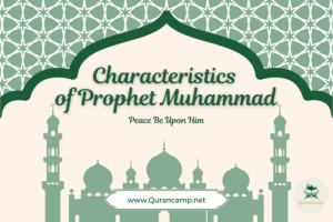 Characteristics of Prophet Muhammad