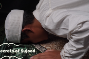 Secrets of Sujood (2) Secrets of Sujood (2)