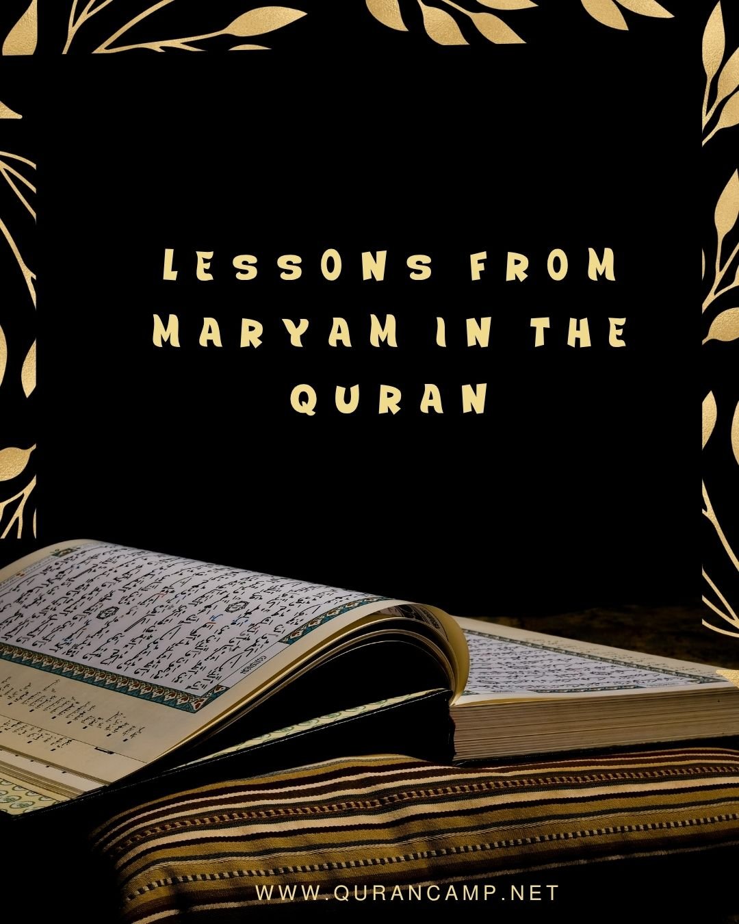 Lessons from Maryam in the Quran about trusting Allah and taking the means