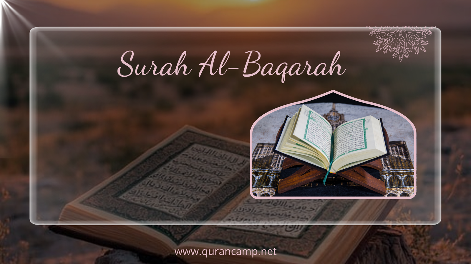 Open Quran representing the virtues of Surah Al-Baqarah